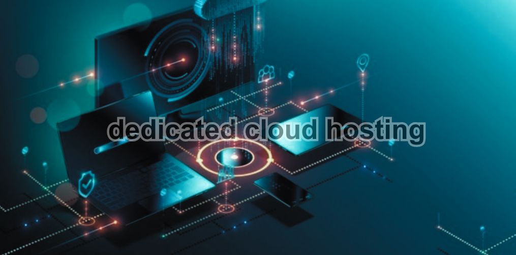 dedicated cloud hosting