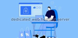 dedicated web hosting server