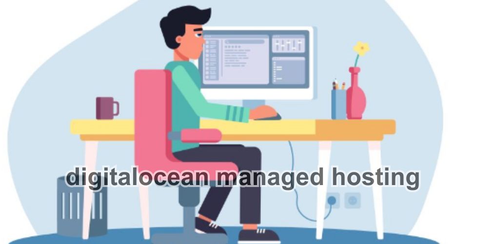 digitalocean managed hosting