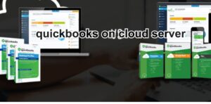 quickbooks on cloud server